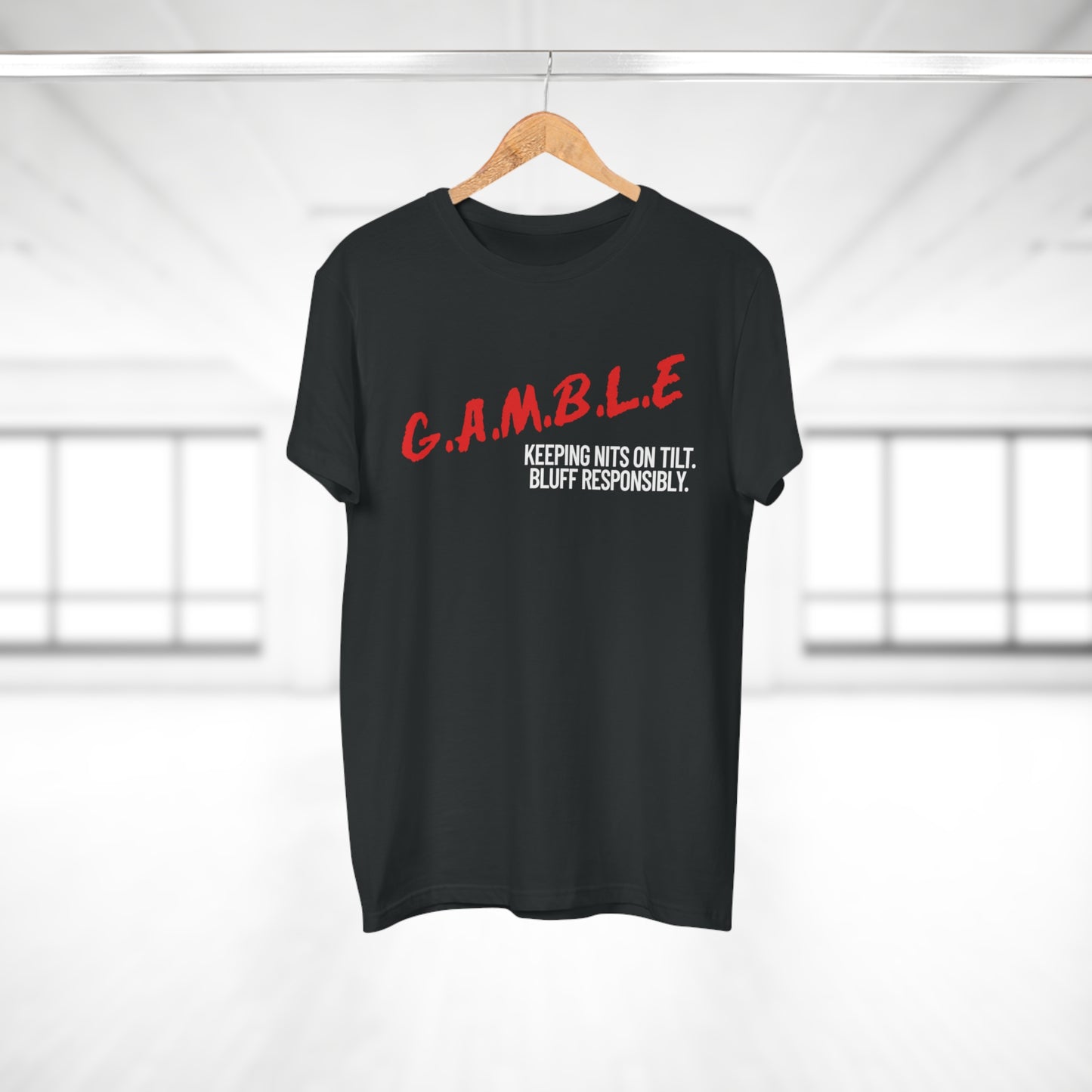 GAMBLE: Bluff Responsibly Tee Shirt