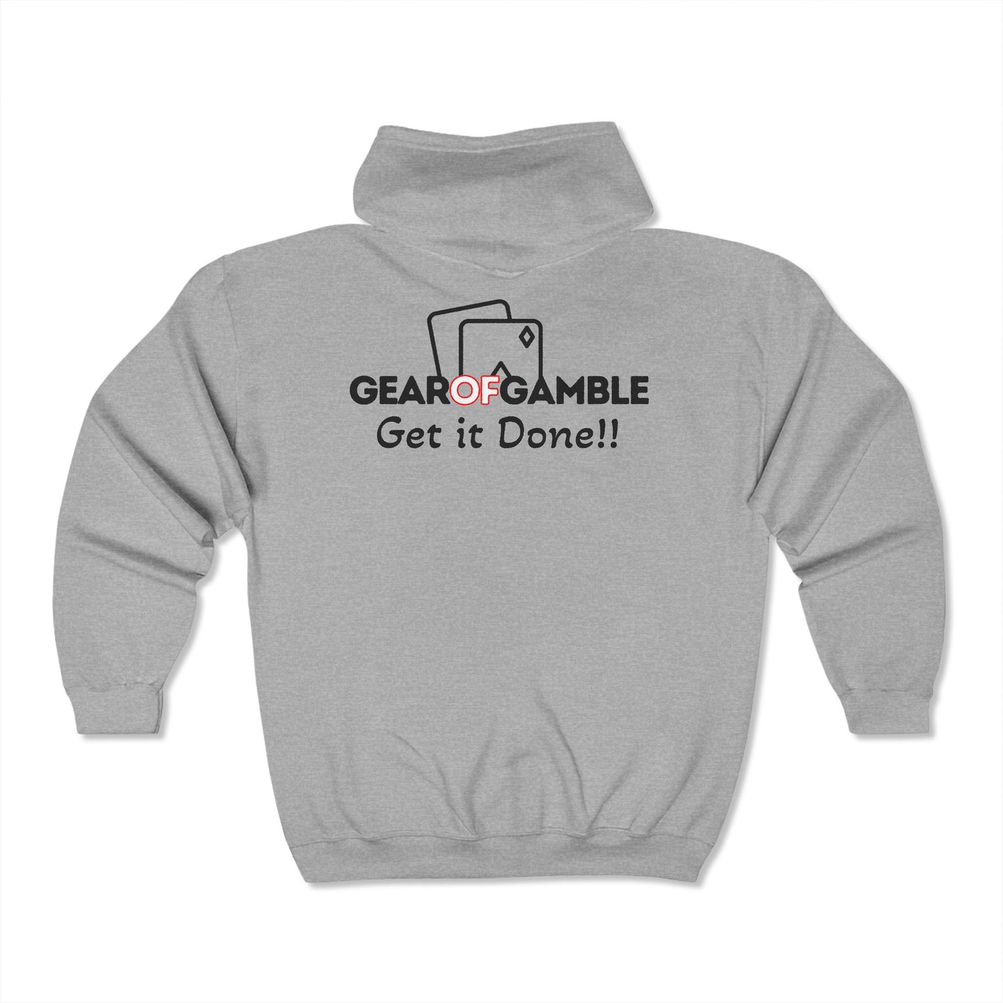 Back of Grey poker zip-up hoodie say s "Gear Of Gamble Get It Done", crafted from a cotton-poly blend for comfort and durability. Ideal poker apparel for grinders, tournament players, and dedicated poker fans.
