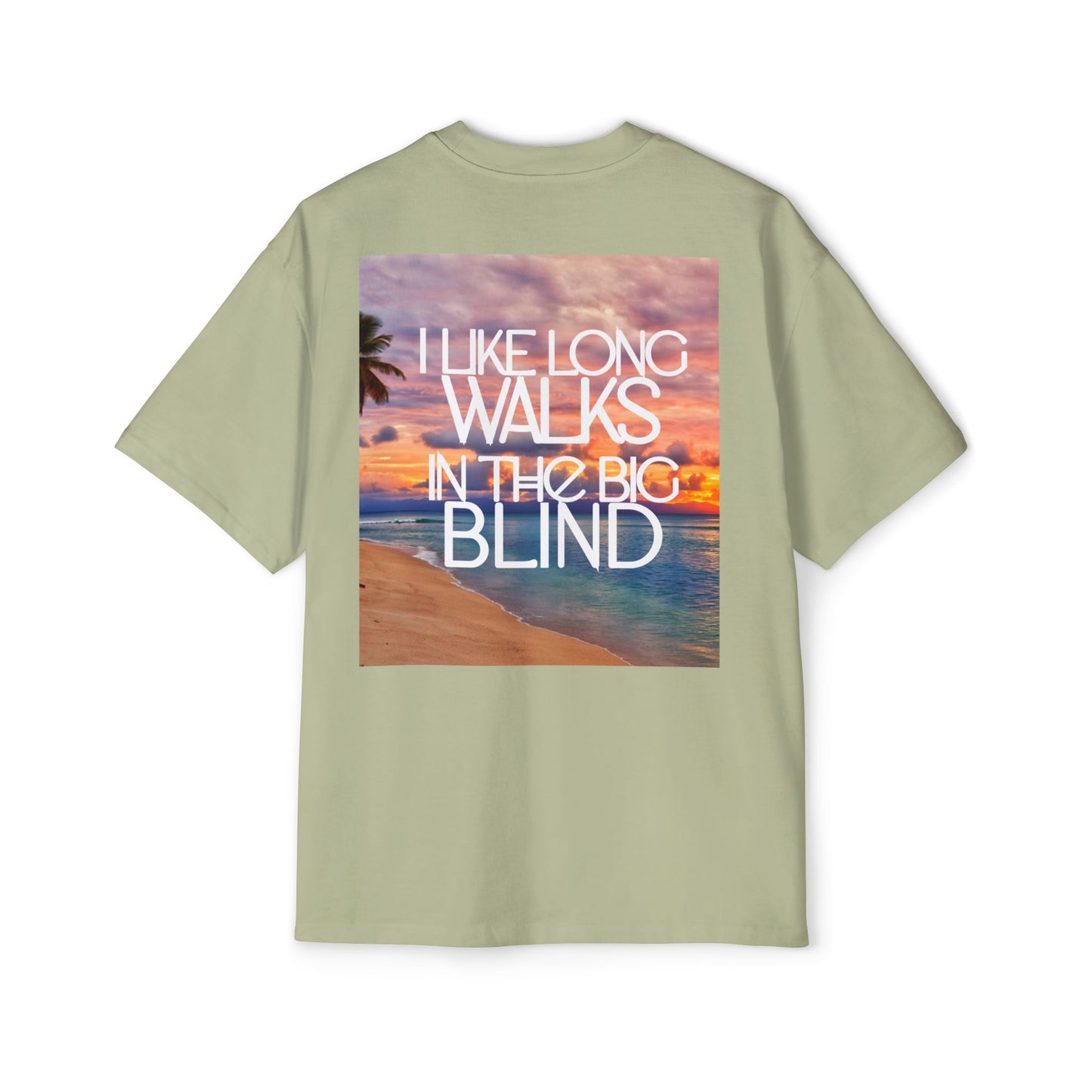 "Long Walks in the Big Blind" Lite Men's Oversized Tee