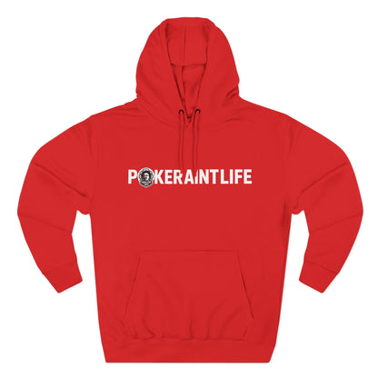 PokerAintLife Hoodie