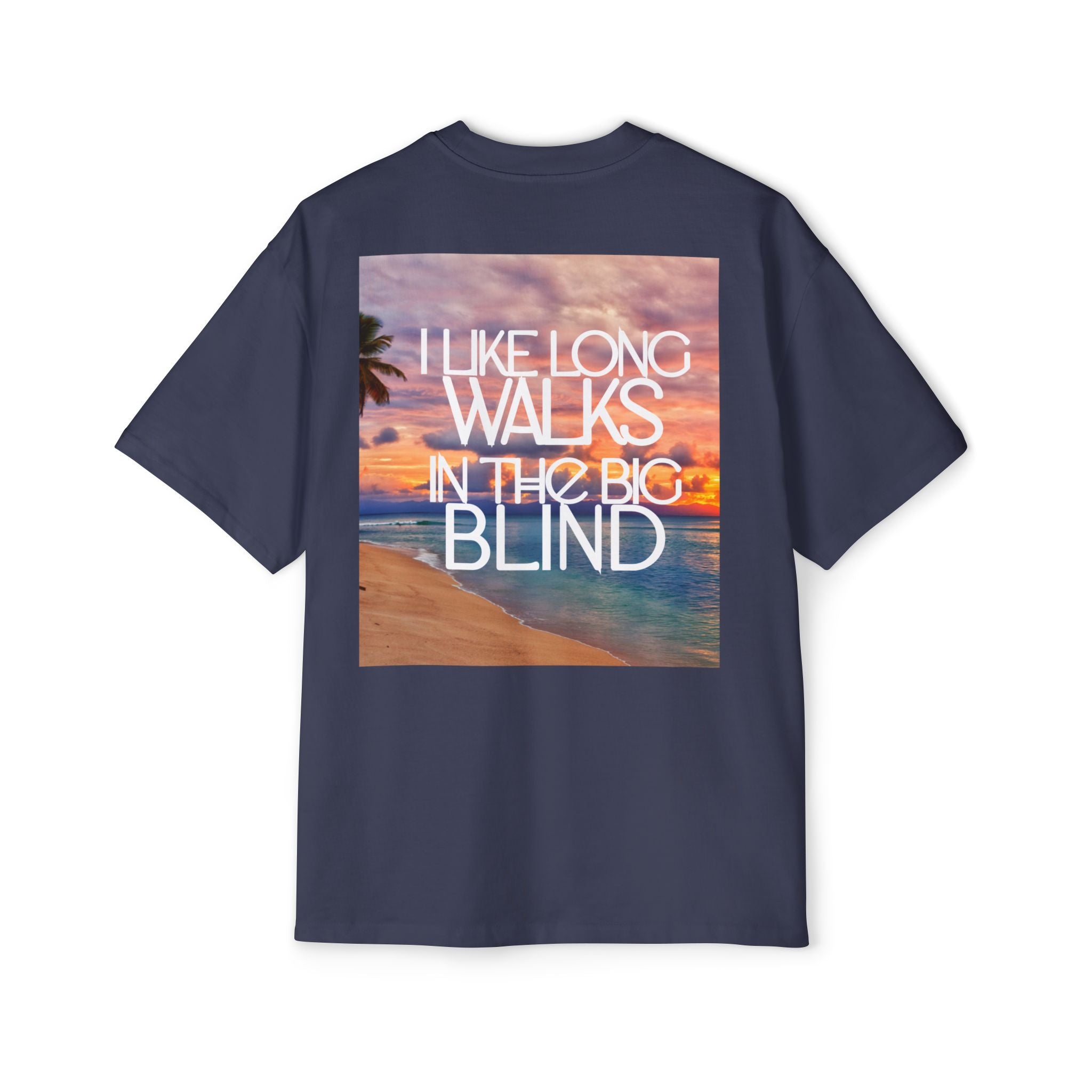 Long Walks in the Big Blind GAMBLE Tee OVERSIZED