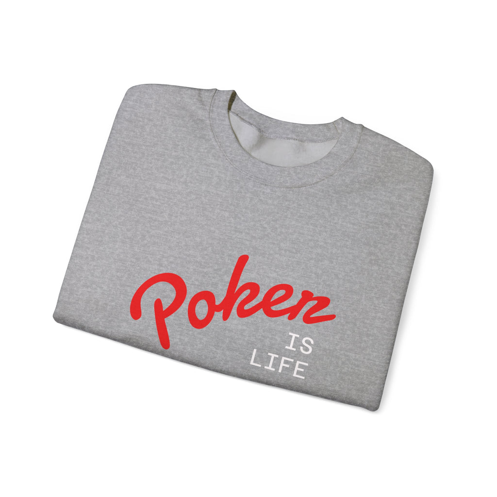 Dark Crewneck Sweatshirt - 'Poker Is Life' Graphic with Sleeve 'Clear to Gamble' Accent