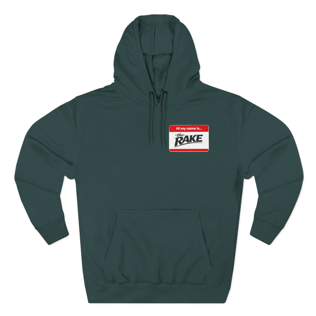 Hi My Name is The Rake — 'The Rake' Garden Tool Graphic Pullover