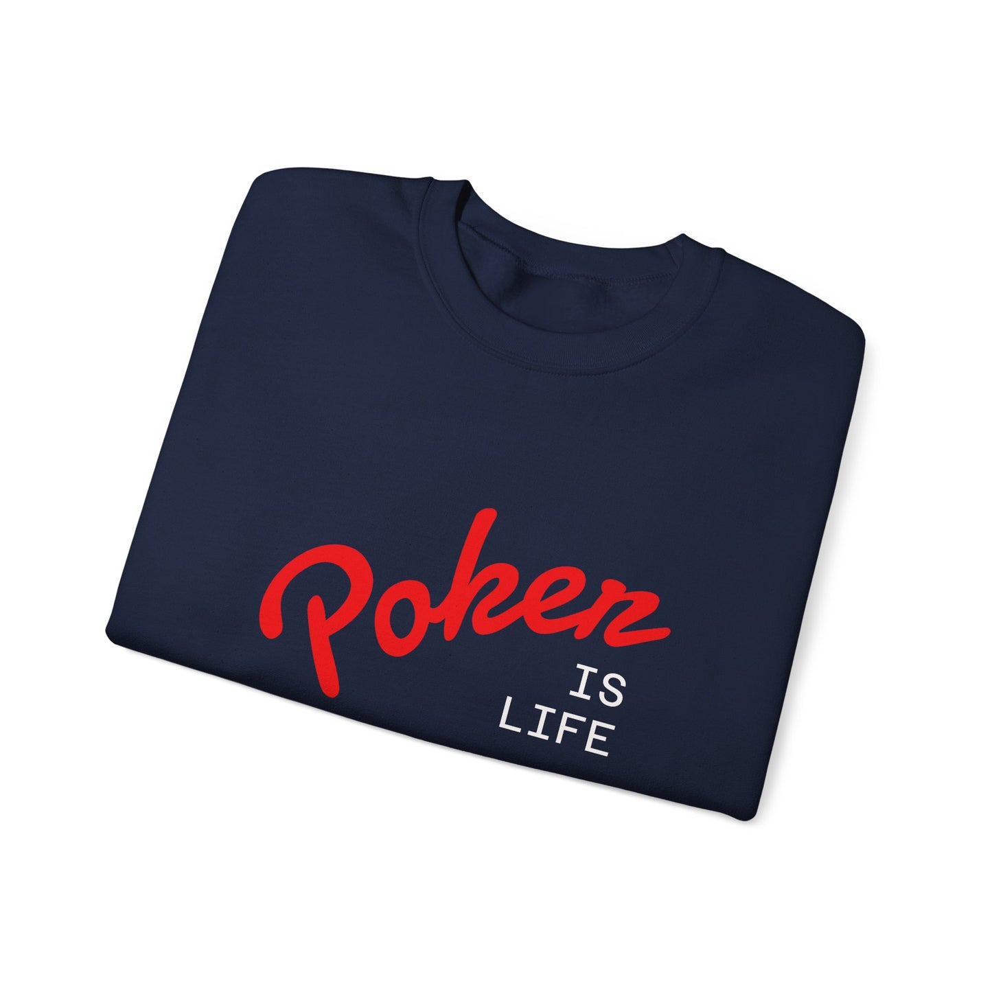 Dark Crewneck Sweatshirt - 'Poker Is Life' Graphic with Sleeve 'Clear to Gamble' Accent