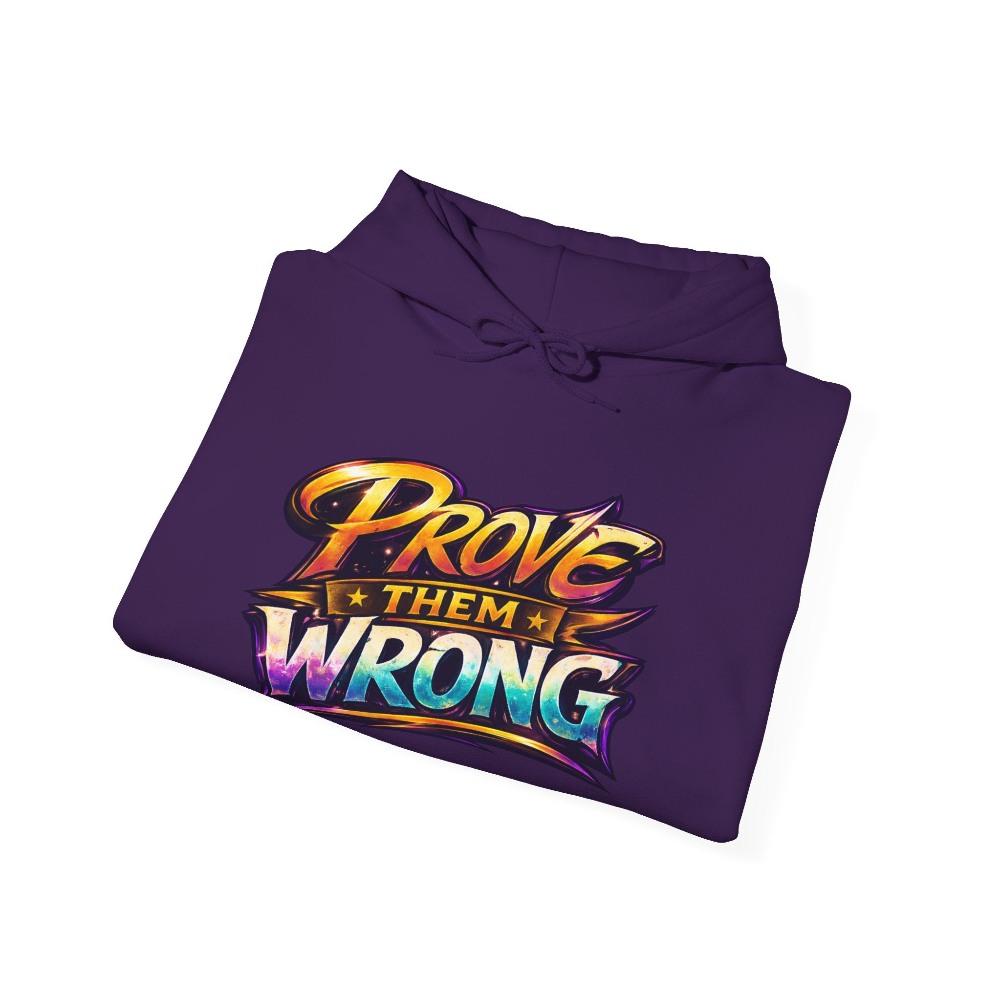 Prove Them Wrong Hoodie by GoG