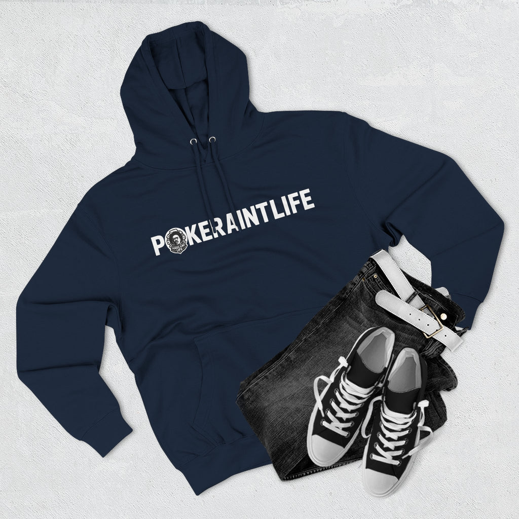 PokerAintLife Hoodie