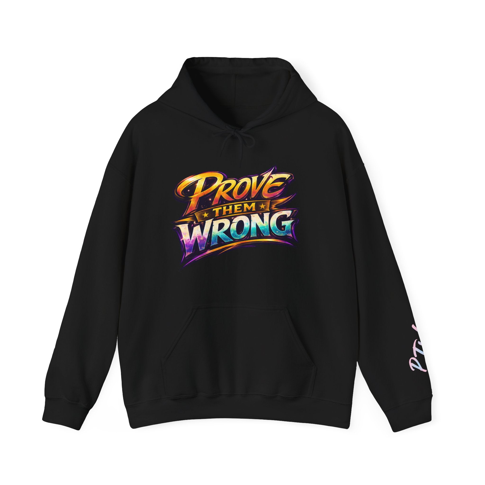 Prove Them Wrong Hoodie by GoG