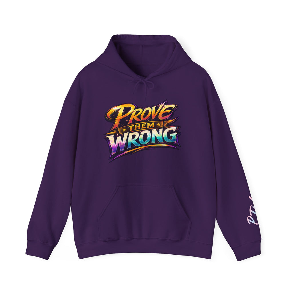 Prove Them Wrong Hoodie by GoG