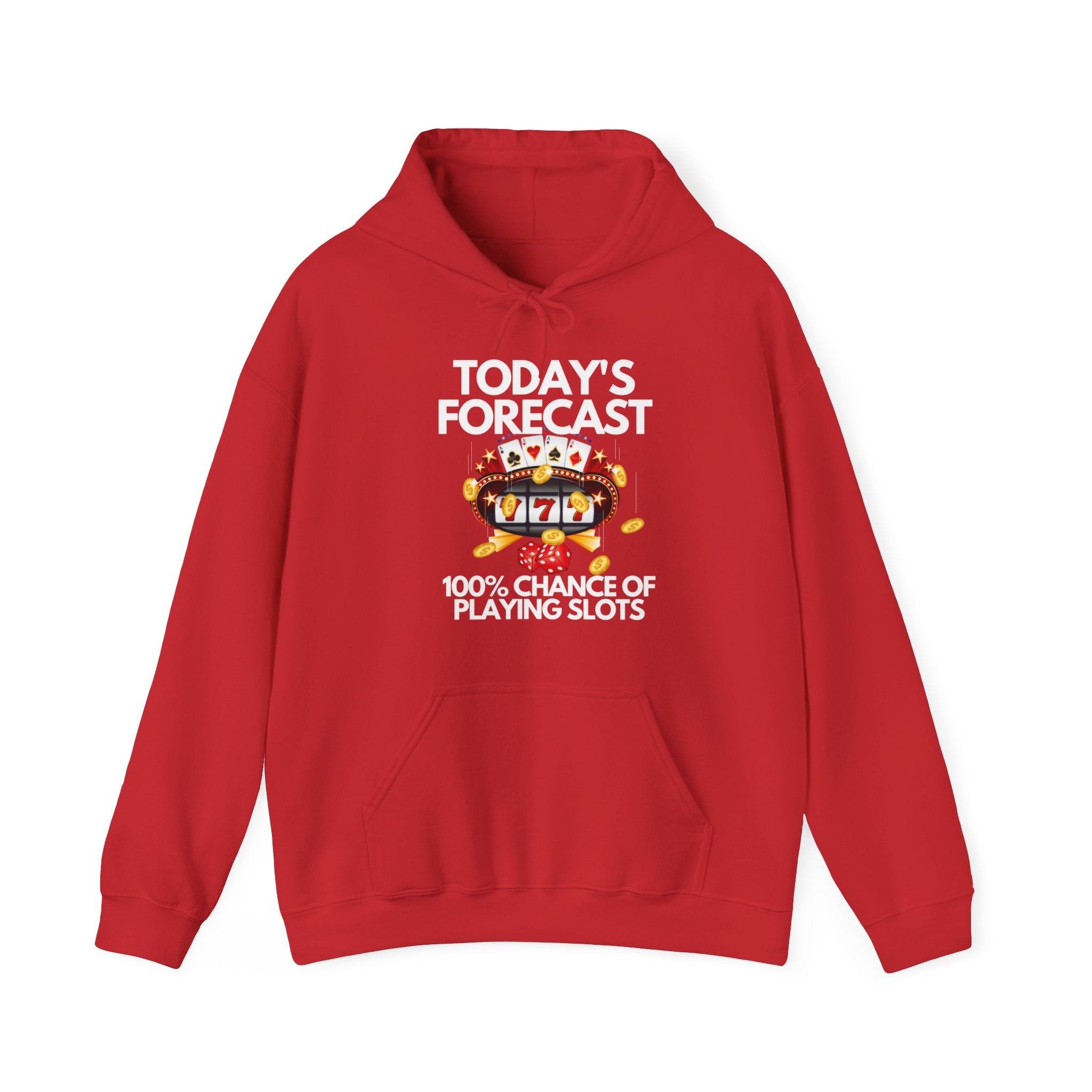 Red Slot Machine graphic hoodie featuring Today’s Forecast Light design, made from a soft cotton/polyester blend, ideal poker apparel for players