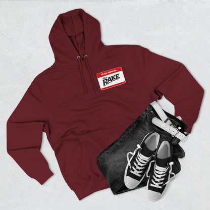 Hi My Name is The Rake — 'The Rake' Garden Tool Graphic Pullover