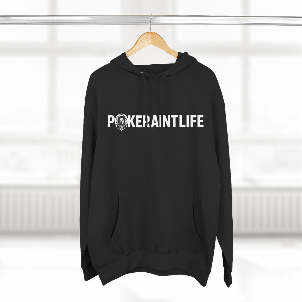 PokerAintLife Hoodie
