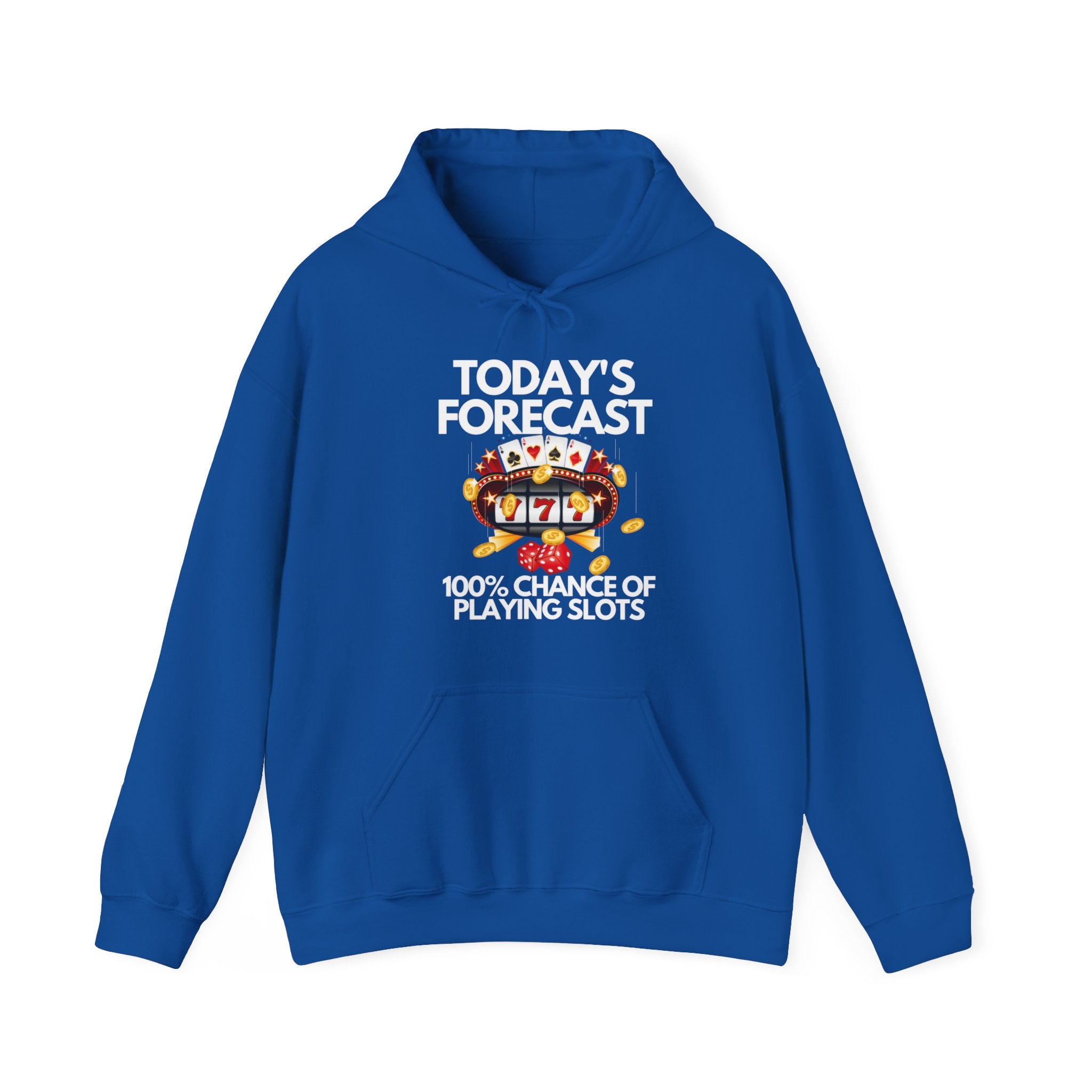 Dark Blue Slot Machine graphic hoodie featuring Today’s Forecast Light design, made from a soft cotton/polyester blend, ideal poker apparel for players