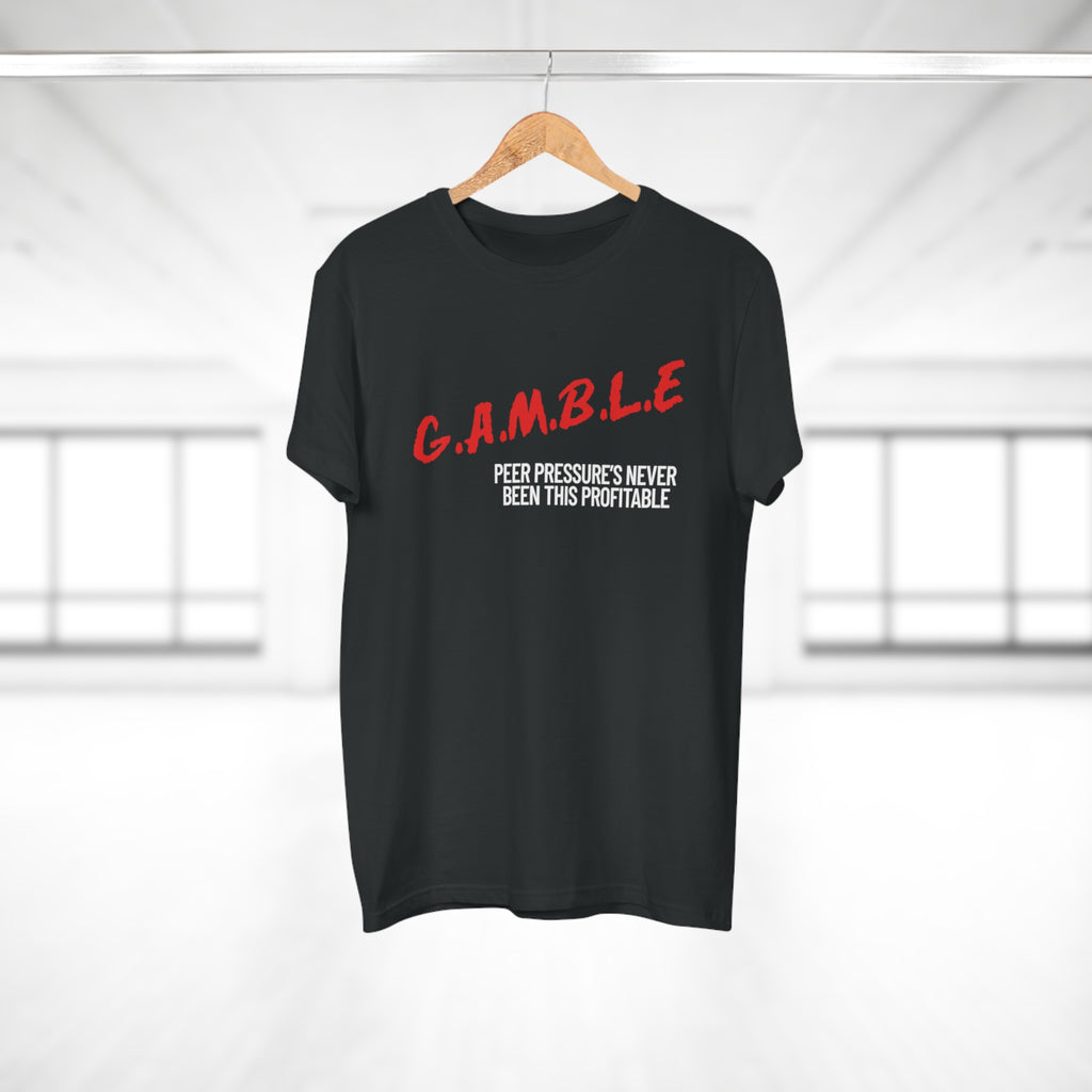 GAMBLE: Profitable Pressure Tee Shirt