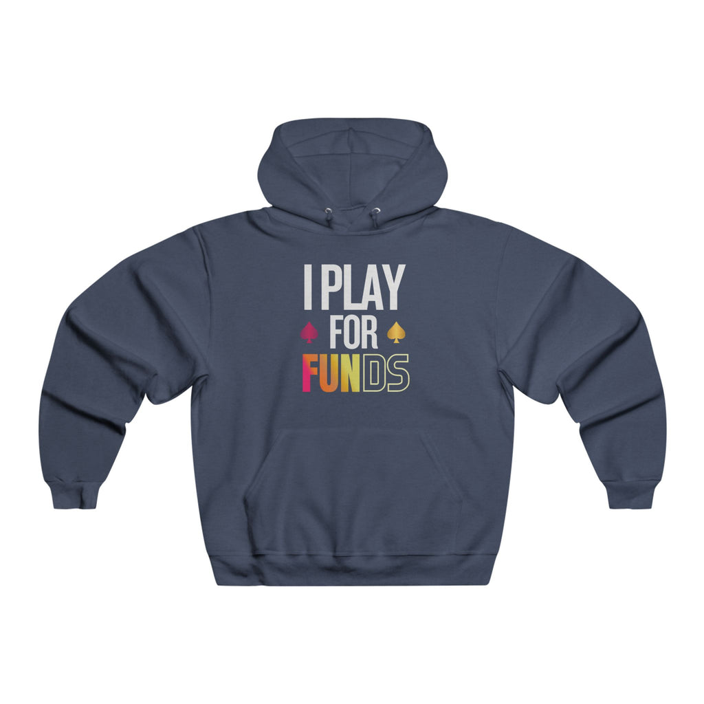Blue poker hoodie with a full-zip front, featuring bold “I Play for Funds” design. Made from a soft, durable fabric with an adjustable hood and spacious front pockets. Perfect poker apparel for tournament players, cash game grinders, and casual poker enthusiasts looking to showcase their love for the game.
