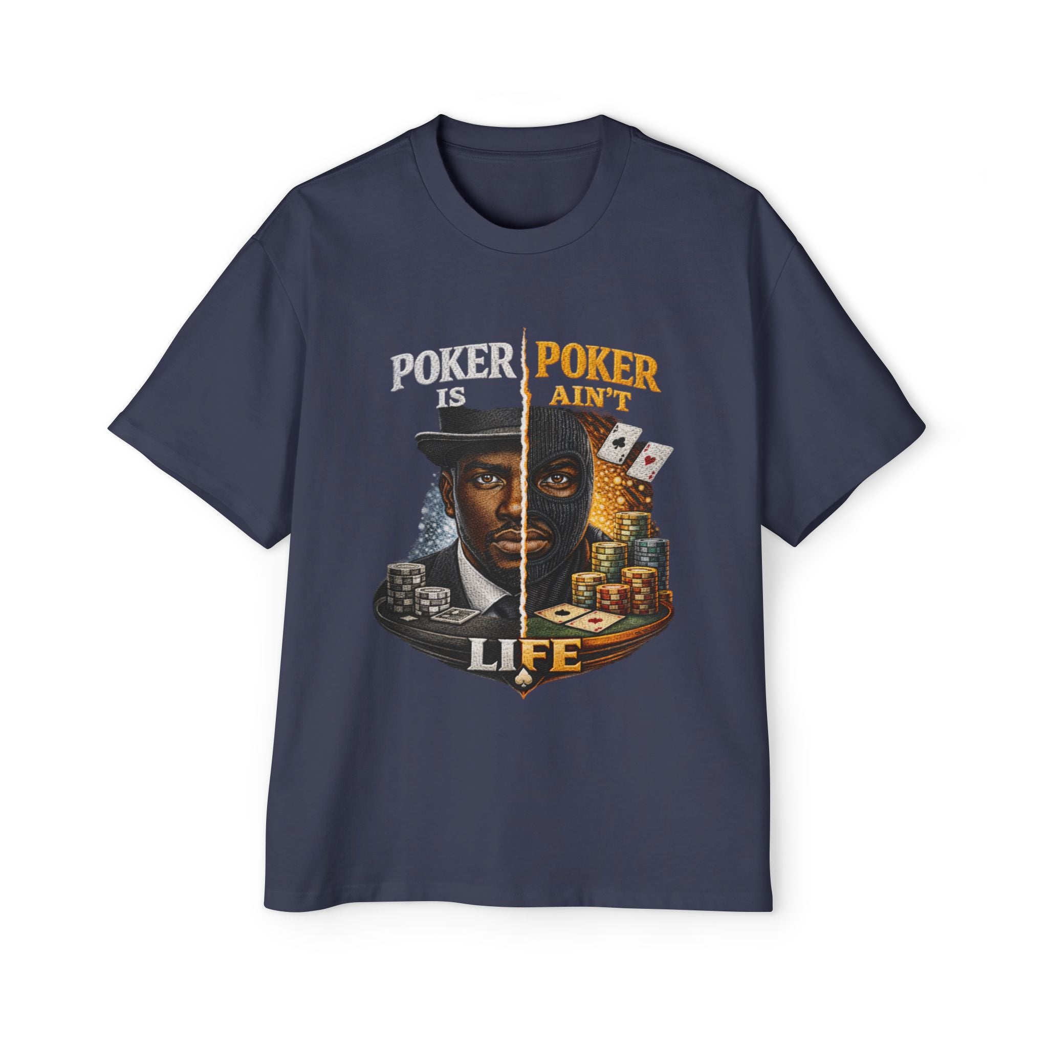 Poker Ain't Life Tee — Men's Poker Graphic T-Shirt