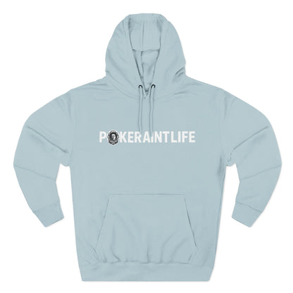 PokerAintLife Hoodie