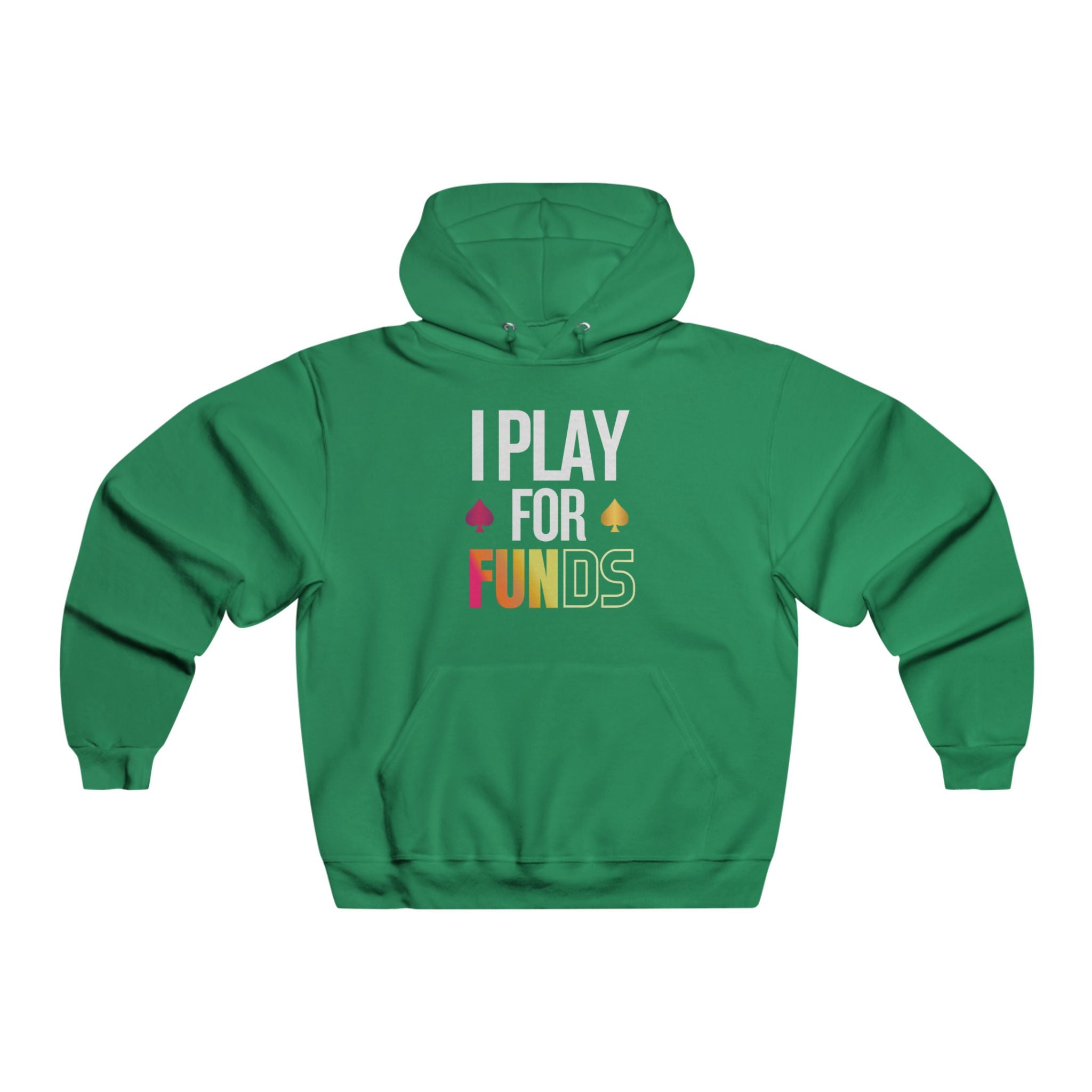 Green poker hoodie with a full-zip front, featuring bold “I Play for Funds” design. Made from a soft, durable fabric with an adjustable hood and spacious front pockets. Perfect poker apparel for tournament players, cash game grinders, and casual poker enthusiasts looking to showcase their love for the game.