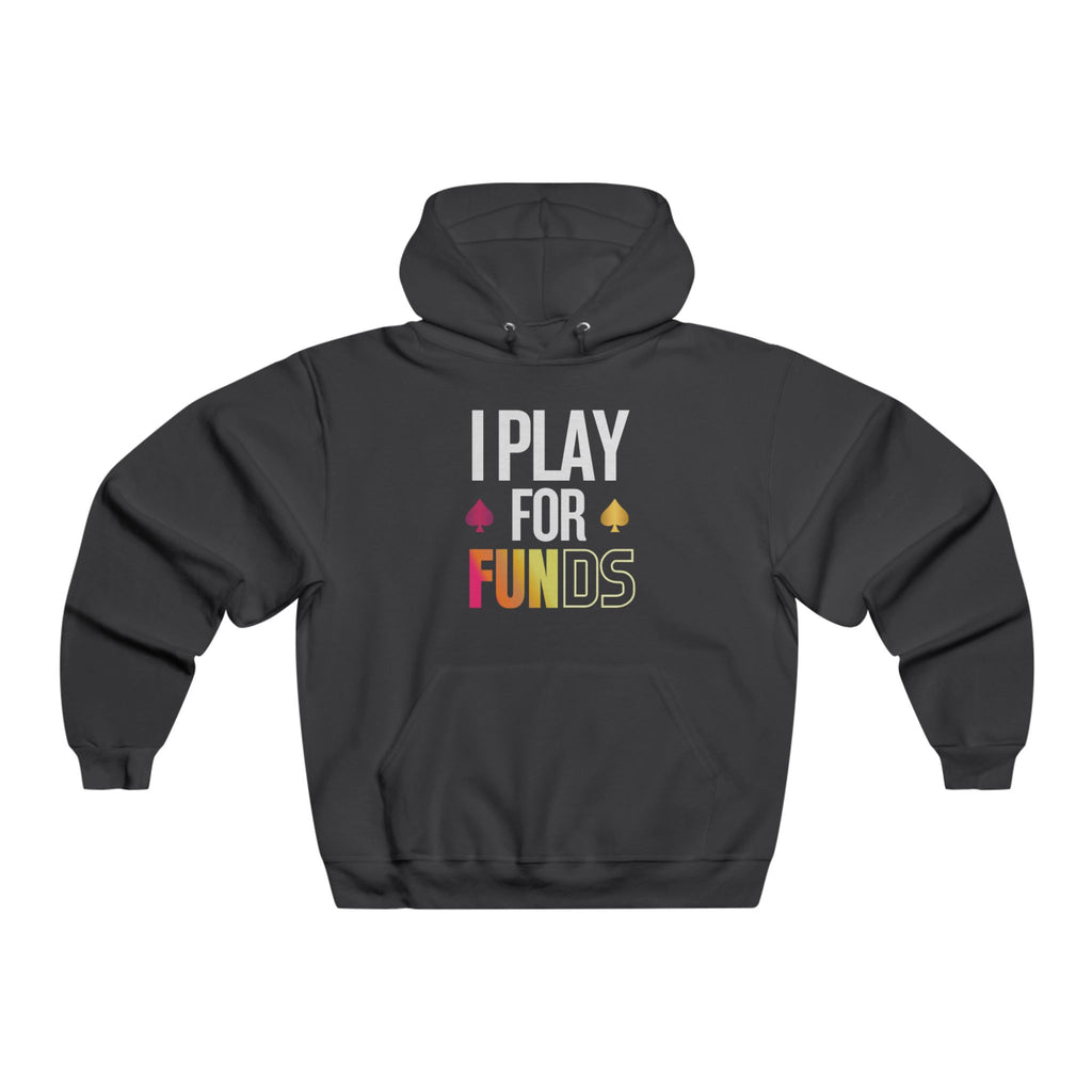 Black poker hoodie with a full-zip front, featuring bold “I Play for Funds” design. Made from a soft, durable fabric with an adjustable hood and spacious front pockets. Perfect poker apparel for tournament players, cash game grinders, and casual poker enthusiasts looking to showcase their love for the game.