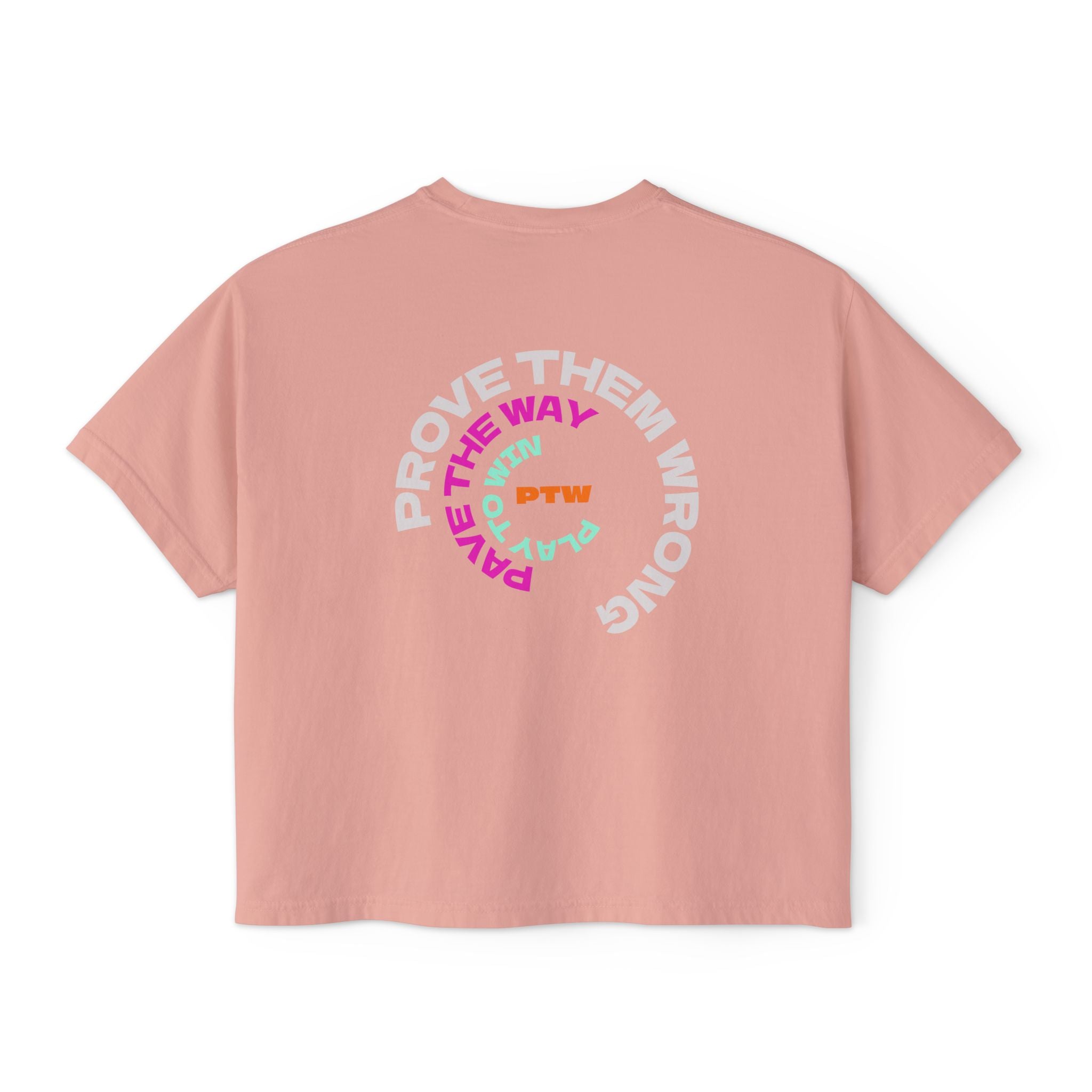PTW Women's Boxy Tee — 'Prove Them Wrong Women's Crop Top