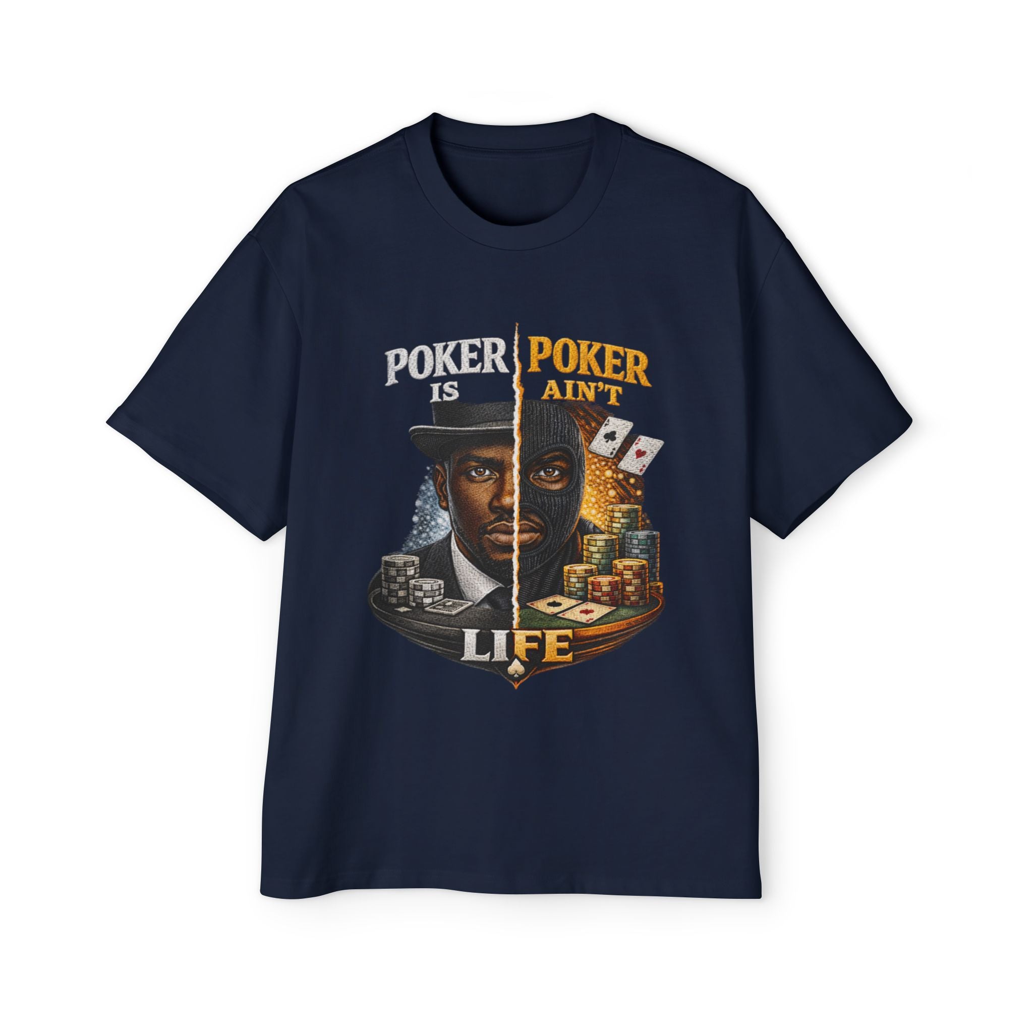 Poker Ain't Life Tee — Men's Poker Graphic T-Shirt