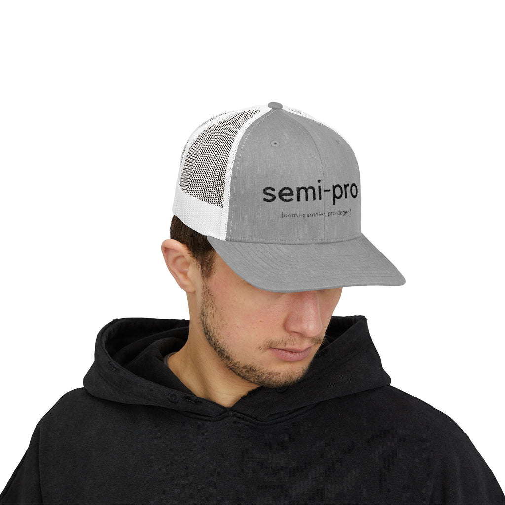 Semi-Pro Snapback Trucker Cap - Gambler & Degenerate Style