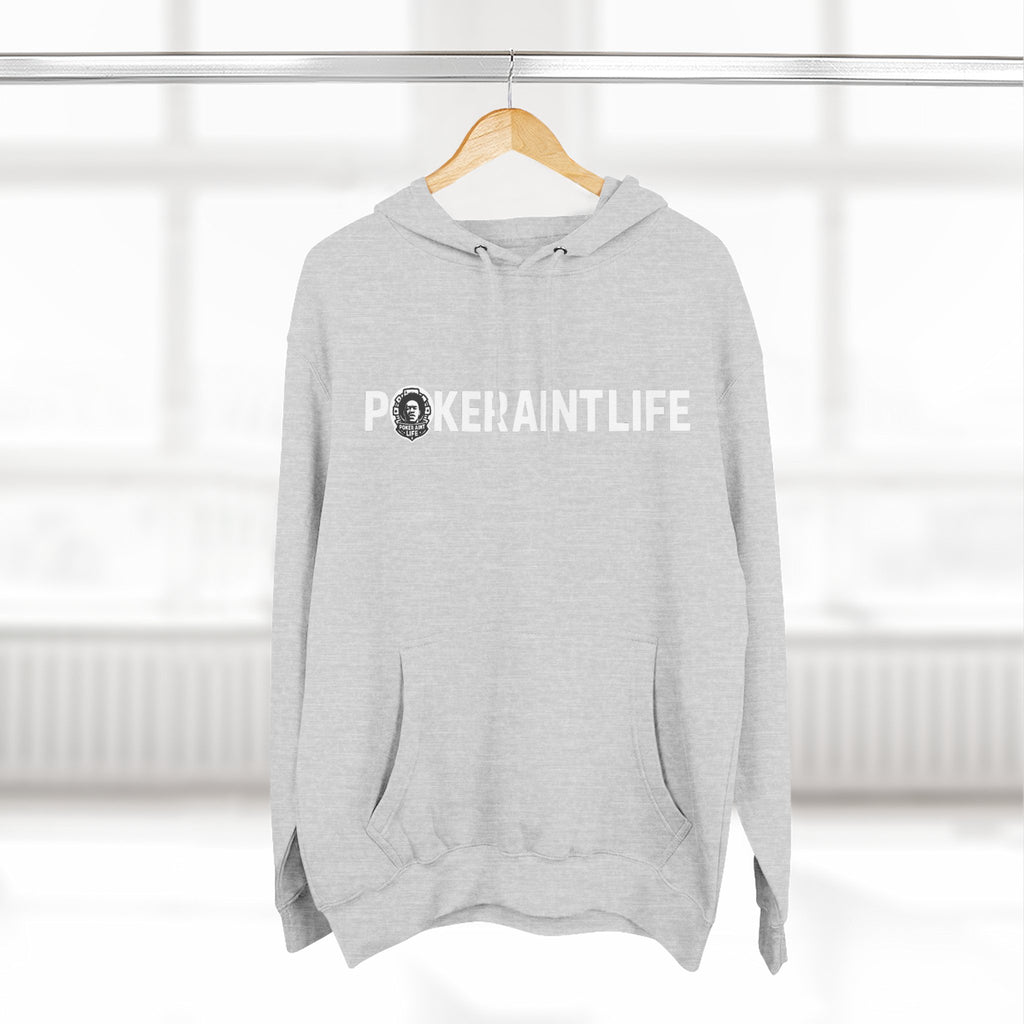 PokerAintLife Hoodie