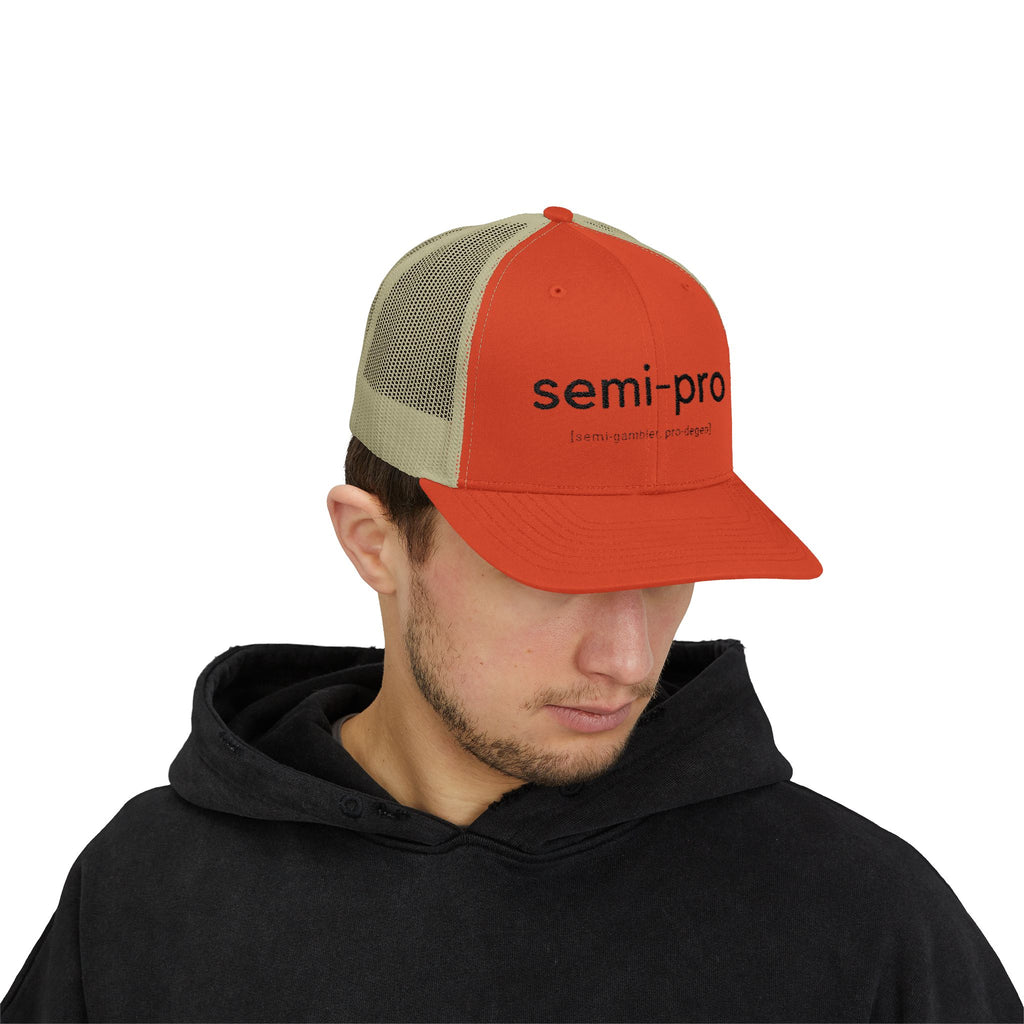 Semi-Pro Snapback Trucker Cap - Gambler & Degenerate Style