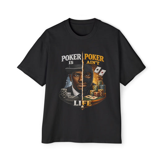 Poker Ain't Life Tee — Men's Poker Graphic T-Shirt
