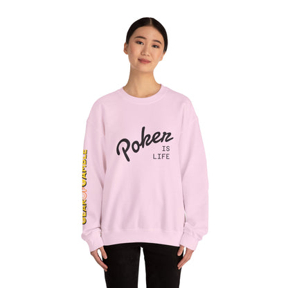 Crewneck Sweatshirt - 'Poker Is Life' Graphic with Sleeve 'Clear to Gamble' Accent