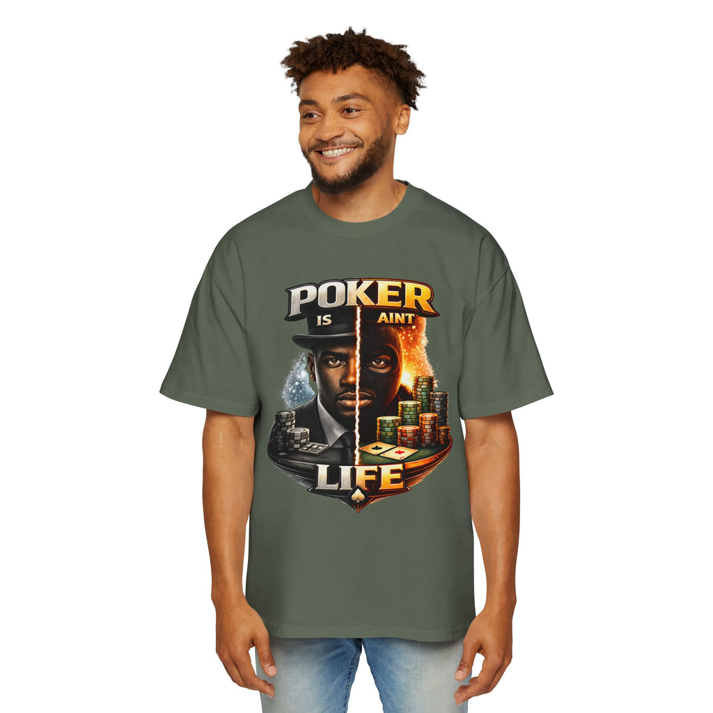 Poker Is/Ain't Life Tee — Men's Poker Graphic T-Shirt