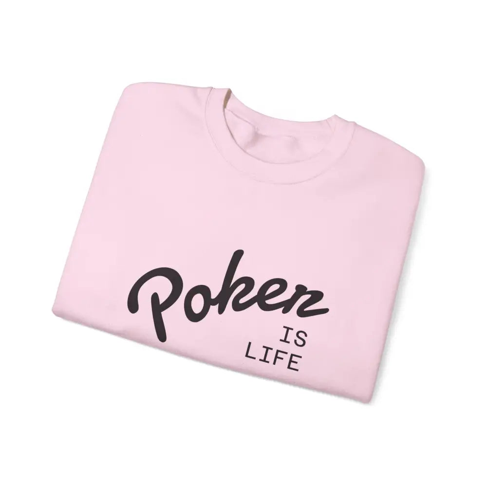 Crewneck Sweatshirt - ’Poker Is Life’ Graphic with Sleeve ’Clear to Gamble’ Accent - Sweatshirt