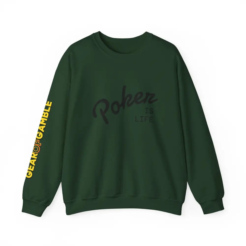 Crewneck Sweatshirt - ’Poker Is Life’ Graphic with Sleeve ’Clear to Gamble’ Accent - Forest Green / S - Sweatshirt
