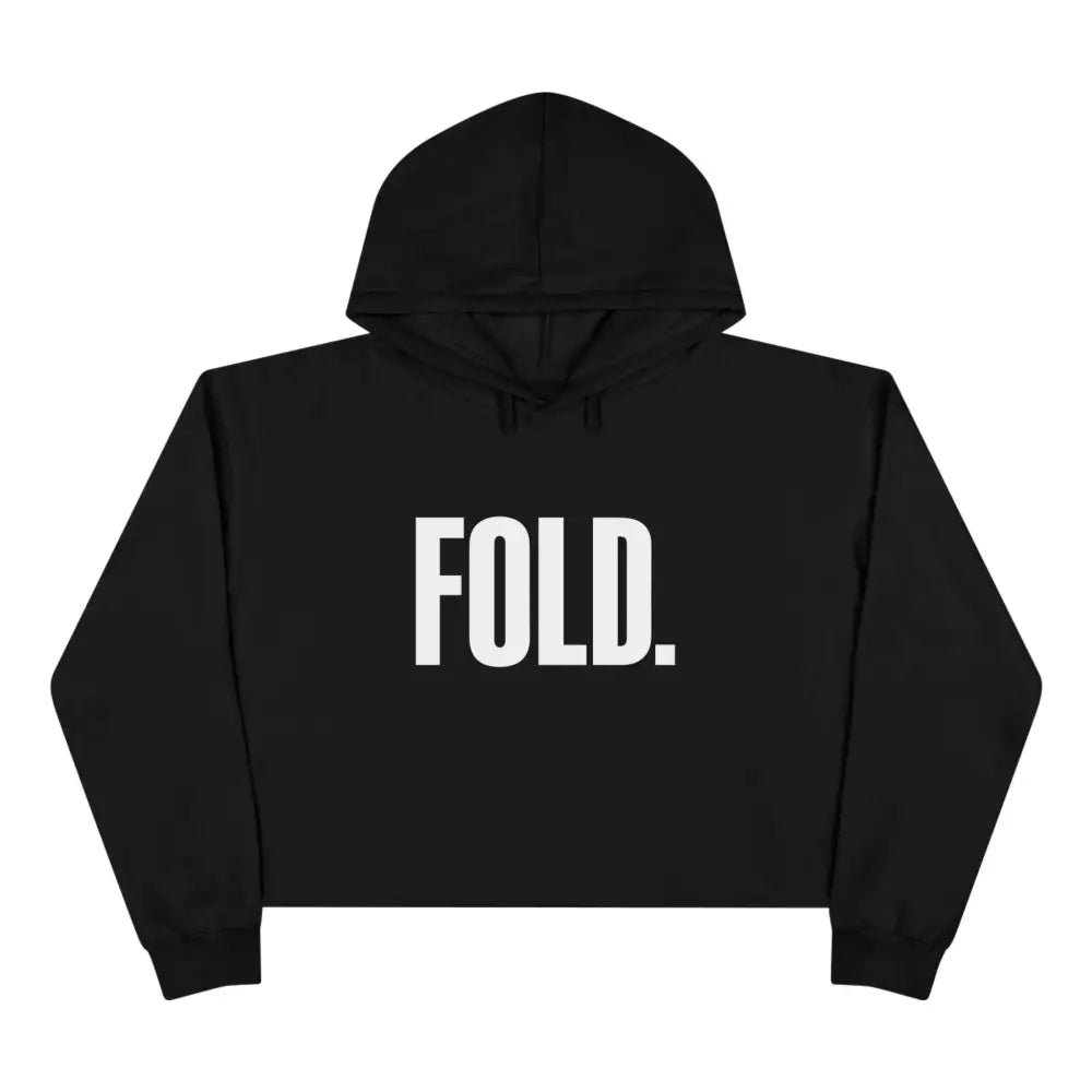 Women's poker crop hoodie with "FOLD." slogan – stylish poker apparel for female players and fans.