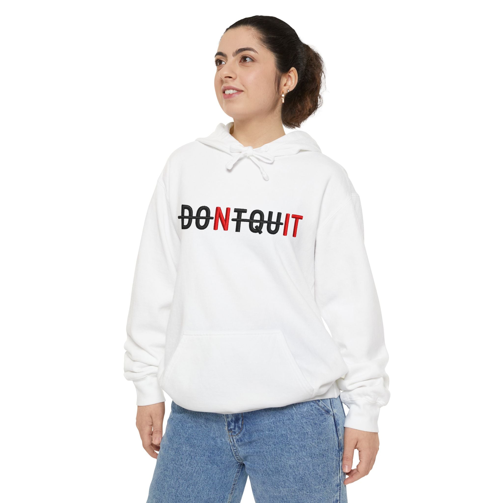 Don’t Quit Hoodie, Motivational Graphic Pullover - Hoodie