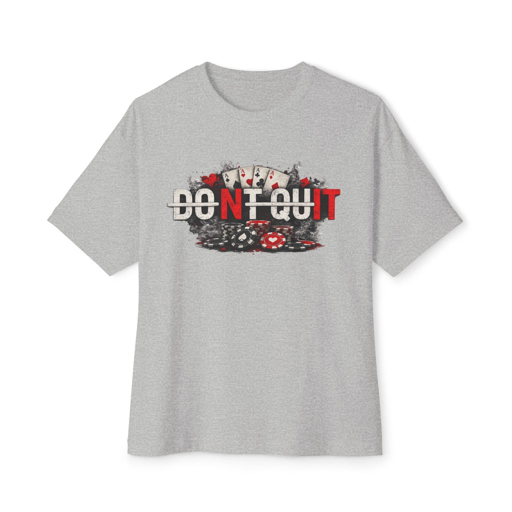 Don’t Quit Nit Poker Graphic Tee, Casino Card Game T‑Shirt - Athletic Heather / XS - T-Shirt