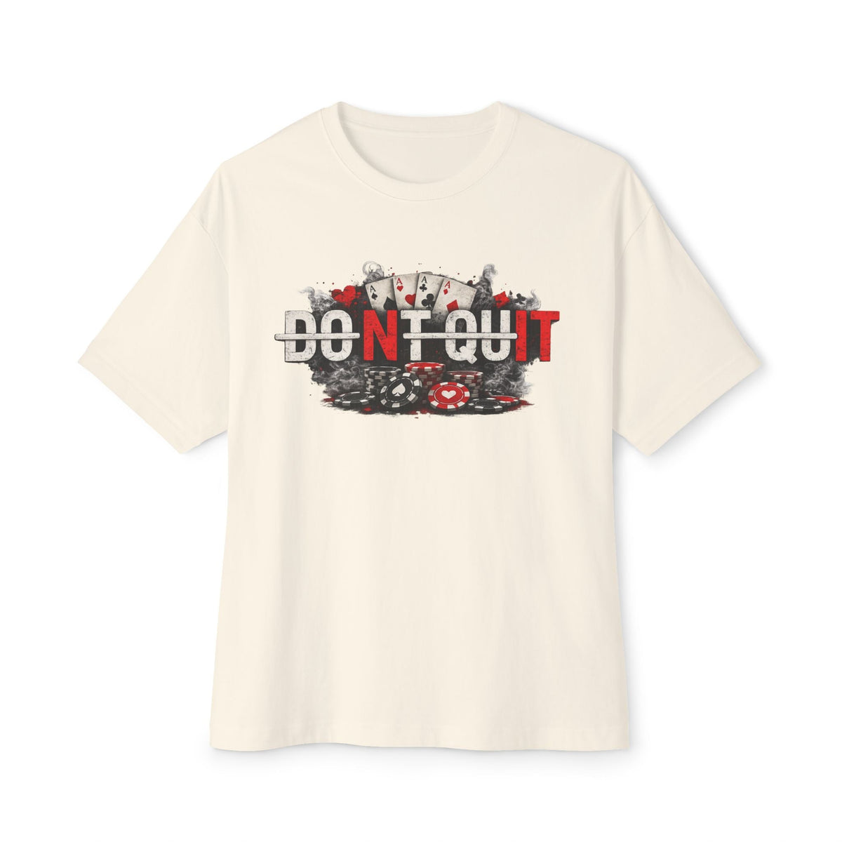 Don’t Quit Nit Poker Graphic Tee, Casino Card Game T‑Shirt - Natural / XS - T-Shirt