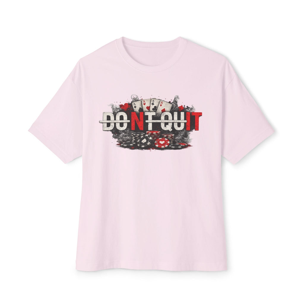 Don’t Quit Nit Poker Graphic Tee, Casino Card Game T‑Shirt - Soft Pink / XS - T-Shirt
