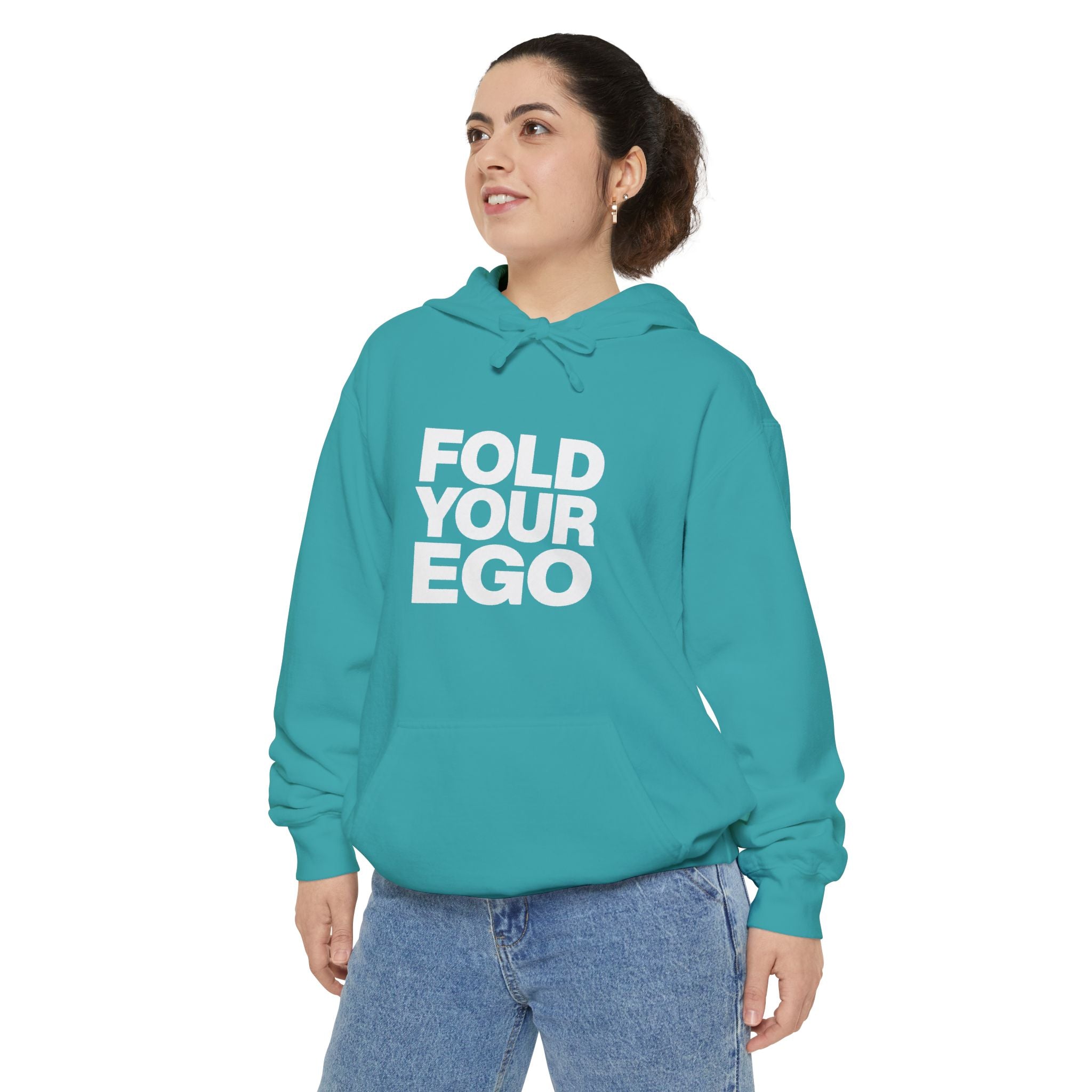 Fold Your Ego Hoodie, Minimalist Statement Pullover - Hoodie