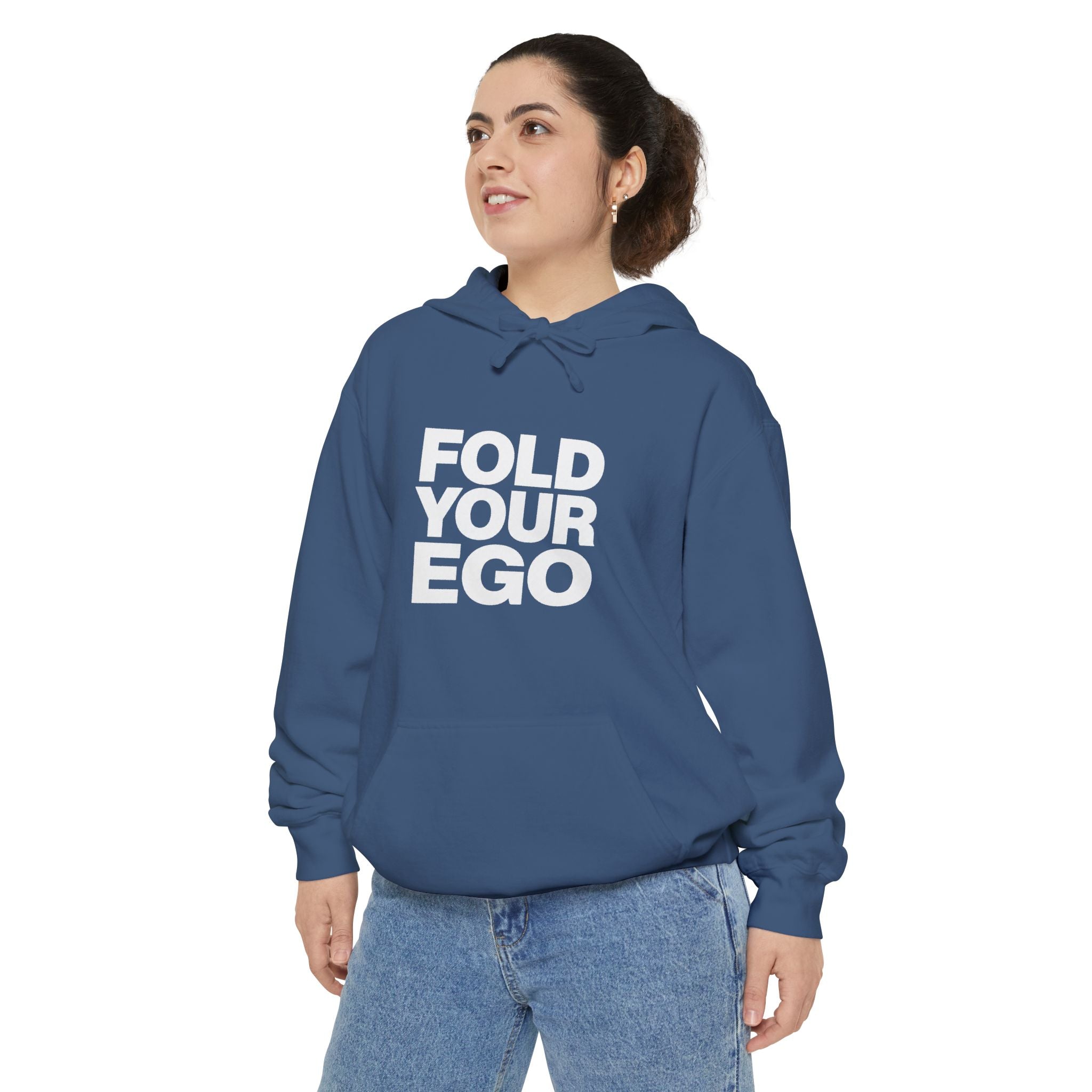Fold Your Ego Hoodie, Minimalist Statement Pullover - Hoodie