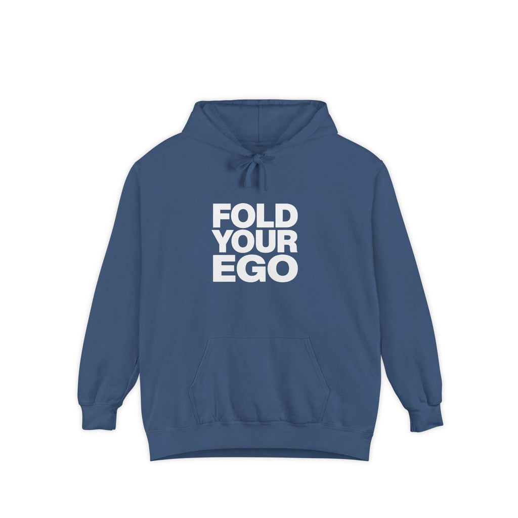 Fold Your Ego Hoodie, Minimalist Statement Pullover - True Navy / S - Hoodie