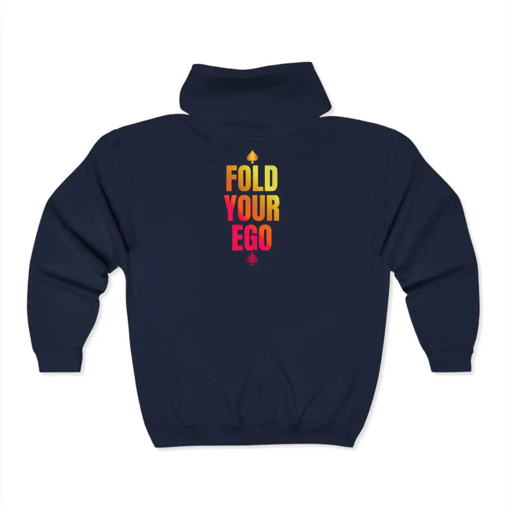 Backside of Blue poker hoodie with a full-zip front, featuring bold “ Fold Your Ego” design on . Made from a soft, durable fabric with an adjustable hood and spacious front pockets. Perfect poker apparel for tournament players, cash game grinders, and casual poker enthusiasts looking to showcase their love for the game.