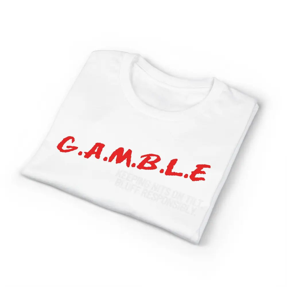 White t-shirt with red 'G.A.M.B.L.E.' text on a white background