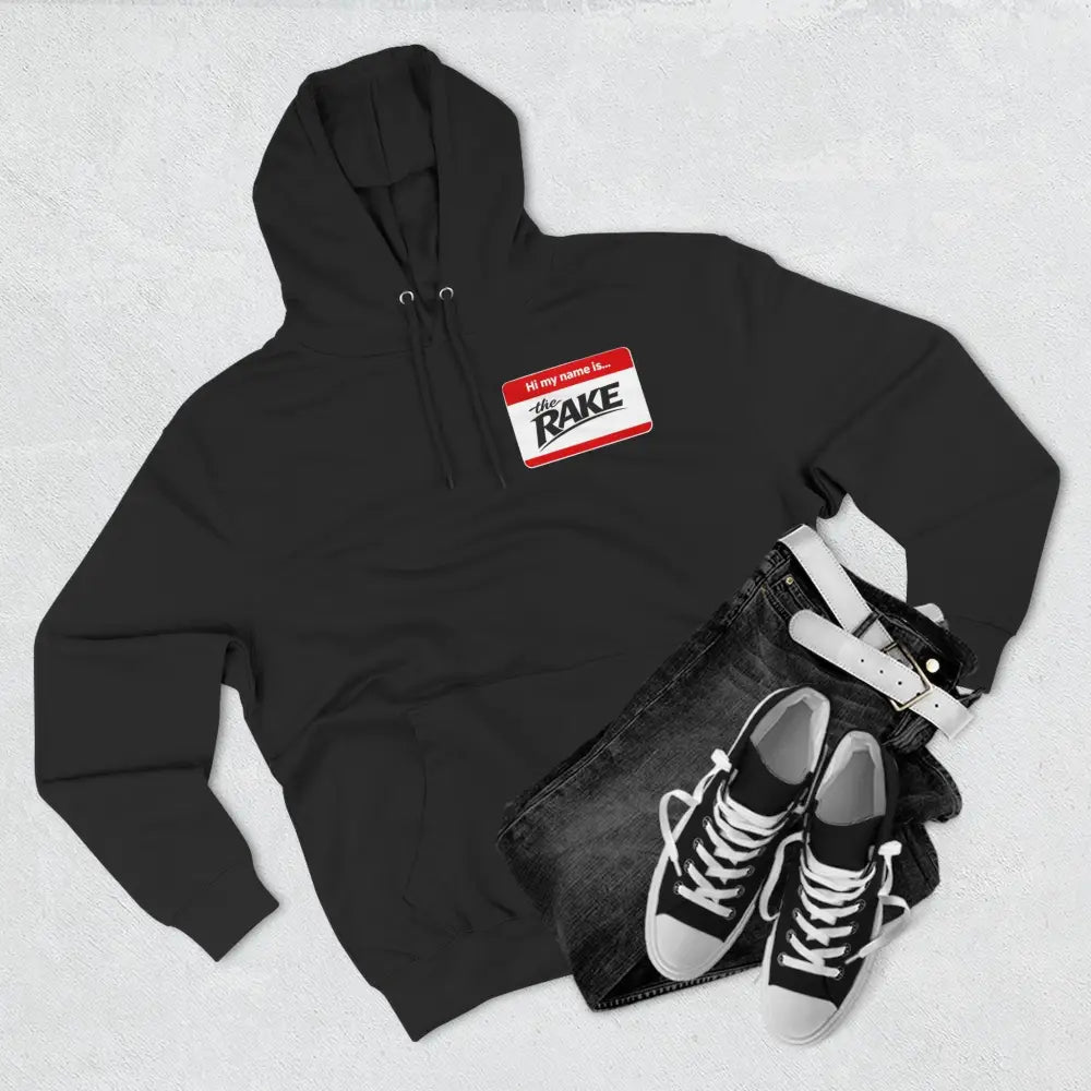 Hi My Name is The Rake, ’The Rake’ Garden Tool Graphic Pullover - Hoodie