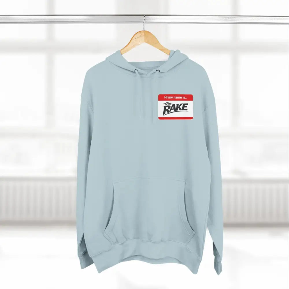 Hi My Name is The Rake, ’The Rake’ Garden Tool Graphic Pullover - Hoodie