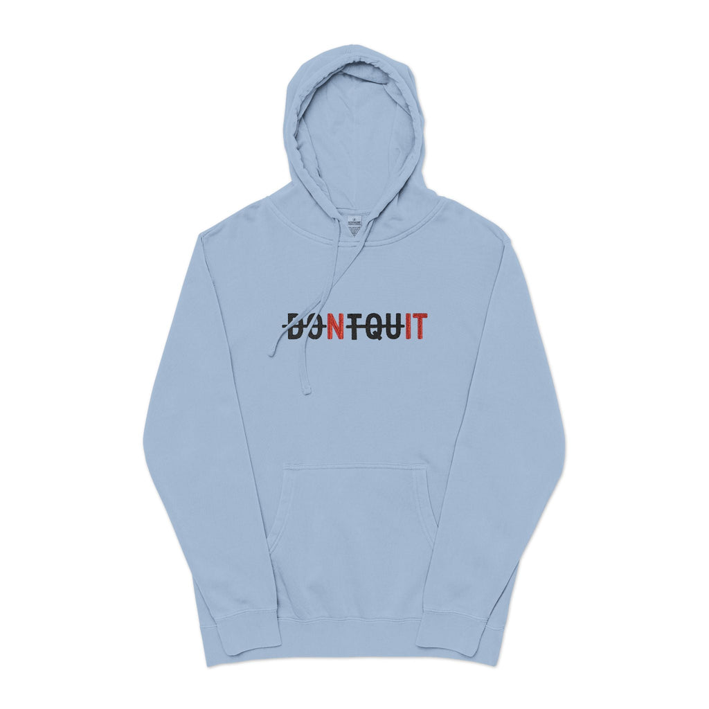 Hoodie, ’Don’t Quit’ Distressed Script Pigment-Dyed Fleece - S / Pigment Light Blue - Hoodie
