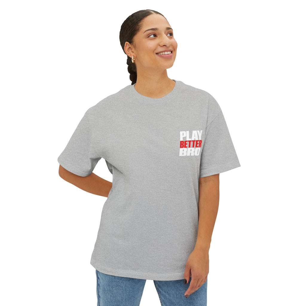 Play Better Bro Tee, Bold Graphic Oversized T-Shirt - T-Shirt