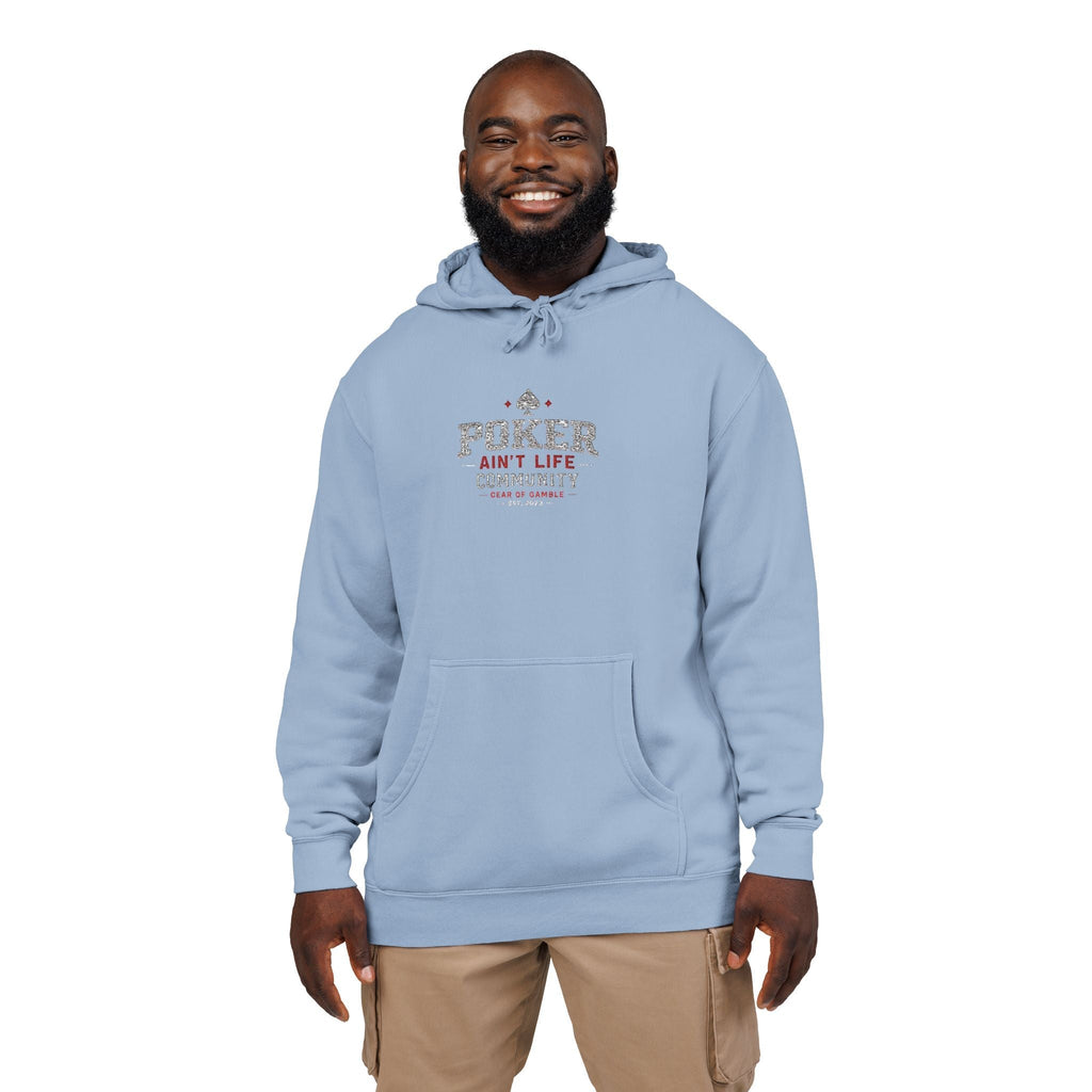 Poker Aint Life Community Hoodie - S / Pigment Light Blue - Hoodie