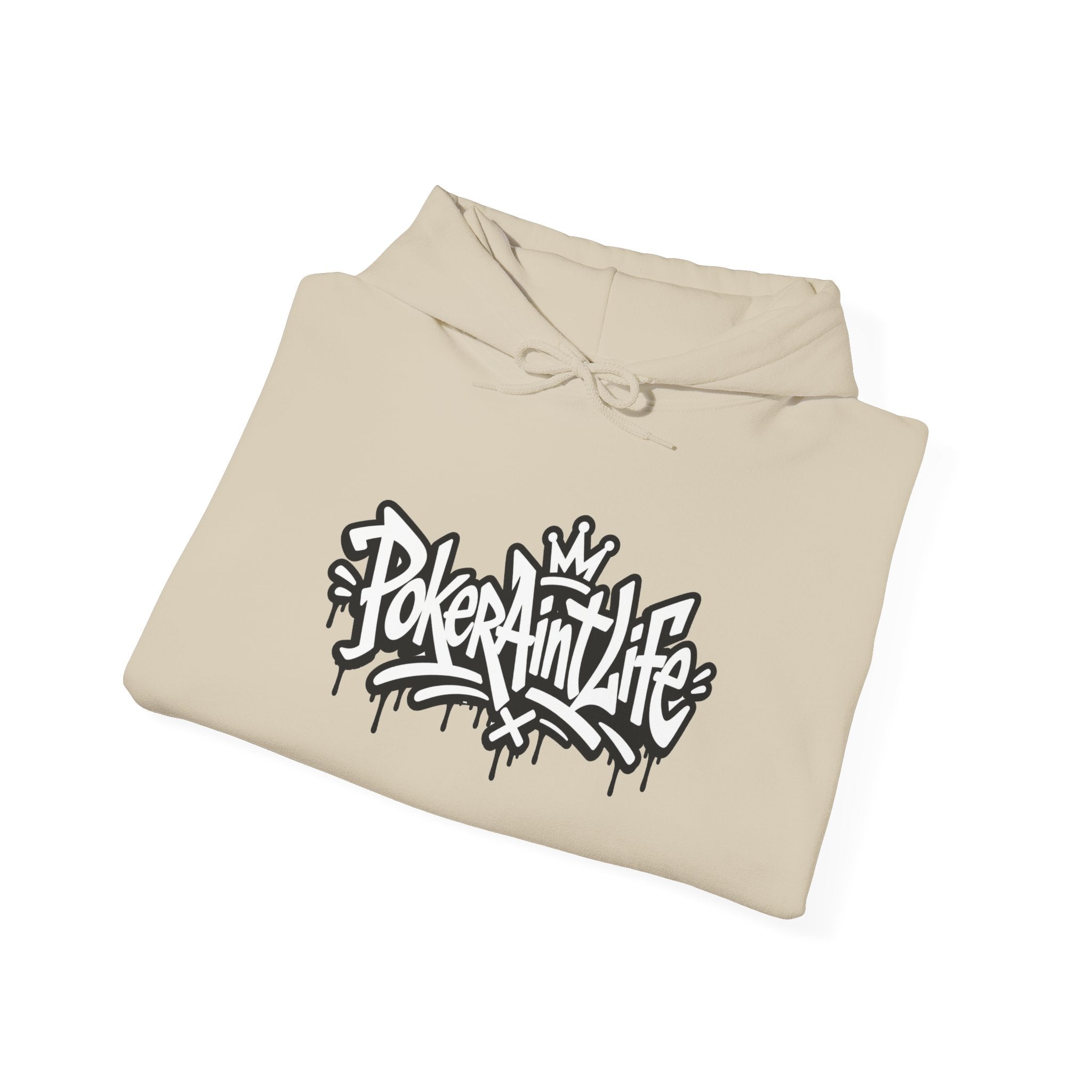 Copy of Mental Health & Responsible Gambling Hoodie, ’Poker Ain’t Life’ Graphic - Hoodie