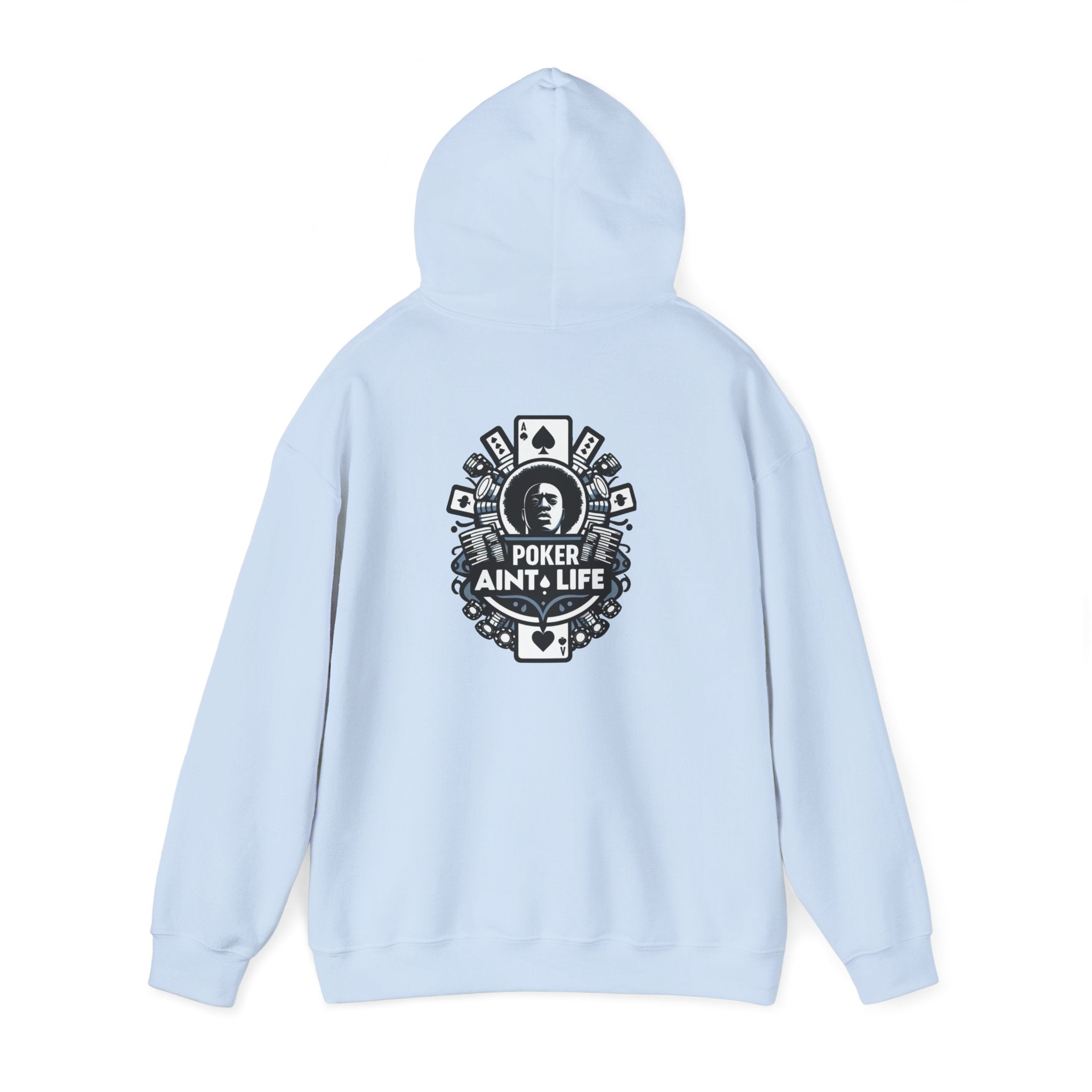 Copy of Mental Health & Responsible Gambling Hoodie, ’Poker Ain’t Life’ Graphic - Hoodie