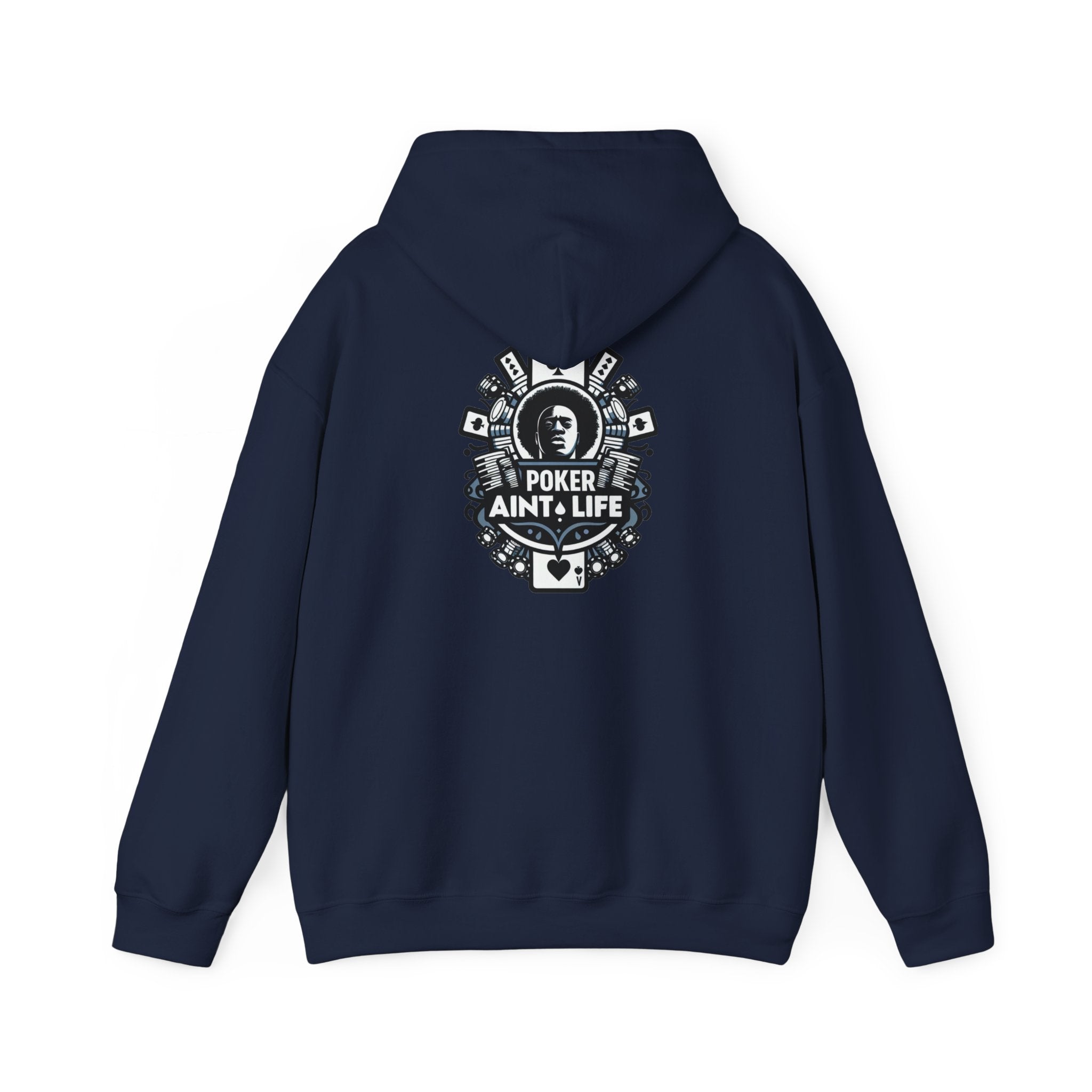 Copy of Mental Health & Responsible Gambling Hoodie, ’Poker Ain’t Life’ Graphic - Hoodie